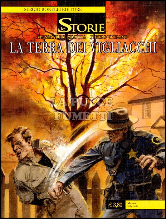 LE STORIE BONELLI # 42: LA TERRA DEI VIGLIACCHI